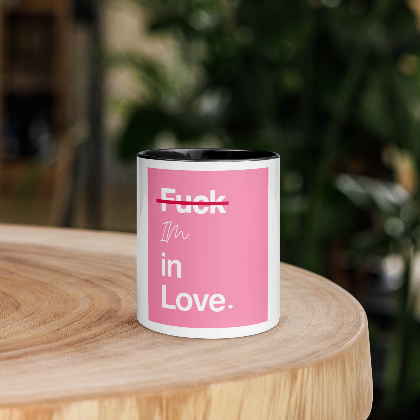 F*** Im In Love Mug